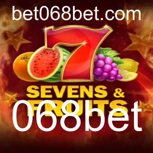 Descubra o Encantador Mundo de SevensFruits na Plataforma 068bet